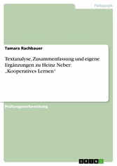 Textanalyse, Zusammenfassung und eigene Ergänzungen zu Heinz Neber: 'Kooperatives Lernen'