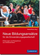 Neue Bildungsansätze für die Einwanderungsgesellschaft