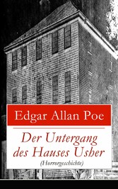 Der Untergang des Hauses Usher (Horrorgeschichte)