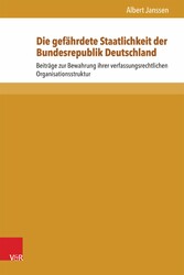 Die gefährdete Staatlichkeit der Bundesrepublik Deutschland