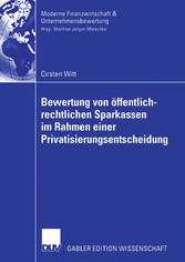 Bewertung von öffentlich-rechtlichen Sparkassen im Rahmen einer Privatisierungsentscheidung