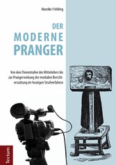 Der moderne Pranger