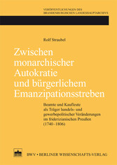 Zwischen monarchischer Autokratie und bürgerlichem Emanzipationsstreben