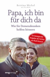 Papa, ich bin für dich da