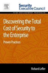 Discovering the Total Cost of Security to the Enterprise