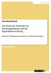 Die Deutsche Prüfstelle für Rechnungslegung und die Kapitalflussrechnung