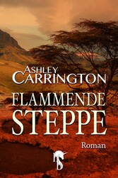 Flammende Steppe