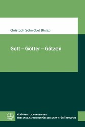 Gott - Götter - Götzen