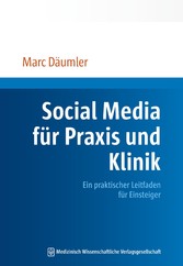 Social Media für Praxis und Klinik