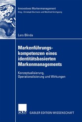 Markenführungskompetenzen eines identitätsbasierten Markenmanagements