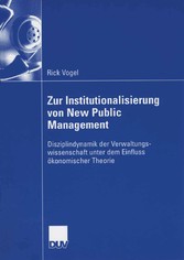 Zur Institutionalisierung von New Public Management