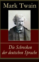 Die Schrecken der deutschen Sprache