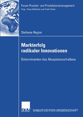 Markterfolg radikaler Innovationen