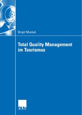 Total Quality Management im Tourismus