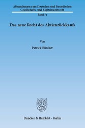 Das neue Recht des Aktienrückkaufs.