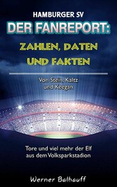 Hamburger SV - Zahlen, Daten und Fakten des Dino der Bundesliga