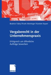 Vergaberecht in der Unternehmenspraxis