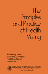 The Principles and Practice of Health Visiting