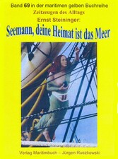 Seemann, deine Heimat ist das Meer - Teil 1