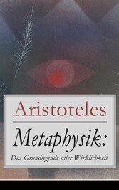 Metaphysik: Das Grundlegende aller Wirklichkeit