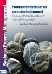 Procesarchitectuur als veranderinstrument