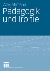 Pädagogik und Ironie