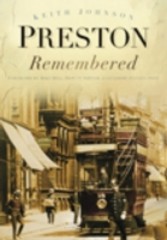 Preston Remembered