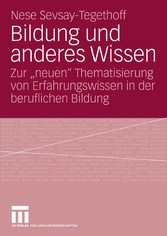 Bildung und anderes Wissen