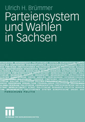 Parteiensystem und Wahlen in Sachsen