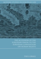 Accession of the European Union to the European Convention on Human Rights