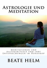 Astrologie und Meditation