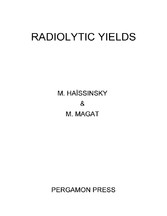 Radiolytic Yields