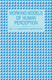 Working Models of Human Perception