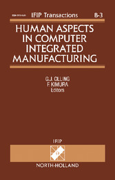 Human Aspects in Computer Integrated Manufacturing