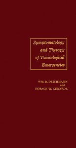 Symptomatology and Therapy of Toxicological Emergencies