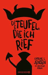 Die Teufel, die ich rief