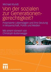 Von der sozialen zur Generationengerechtigkeit?