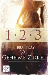 Der Geheime Zirkel 1-3 Gemmas Visionen / Circes Rückkehr / Kartiks Schicksal