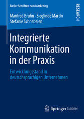 Integrierte Kommunikation in der Praxis