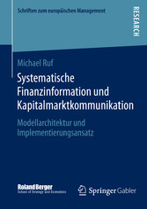 Systematische Finanzinformation und Kapitalmarktkommunikation