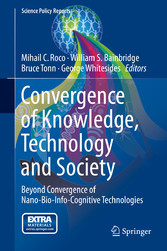 Convergence of Knowledge, Technology and Society