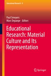 Educational Research: Material Culture and Its Representation