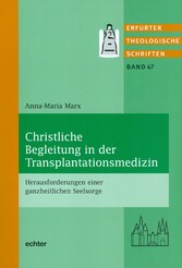 Christliche Begleitung in der Transplantationsmedizin