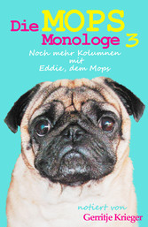 Die Mops Monologe 3