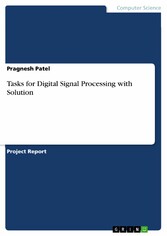 Tasks for Digital Signal Processing with Solution