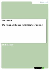 Die Komplexität der Fachsprache Ökologie