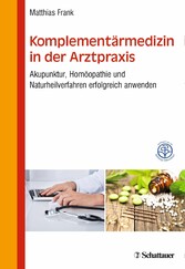 Komplementärmedizin in der Arztpraxis