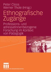 Ethnografische Zugänge