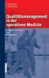 Qualitätsmanagement in der operativen Medizin