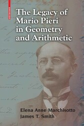 The Legacy of Mario Pieri in Geometry and Arithmetic